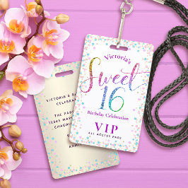 Sweet 16 Rainbow Glitter Stippen Birthday VIP Pass Badge