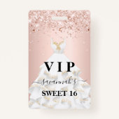 Sweet 16 roze witte jurk naam vip badge (Voorkant)