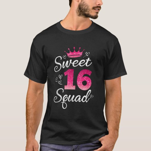 Sweet 16 Squad 16th Birthday Funny School BDay Sw T-shirt (Voorkant)