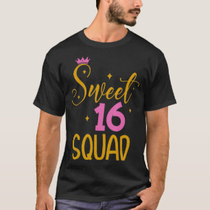 Sweet 16 Squad 16th Birthday Gift T-shirt