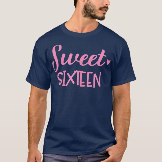 Sweet 16 Verjaardag voor nage Meisjes Met een T-shirt (Voorkant)