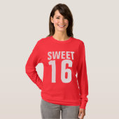 SWEET 16 ZES BIRTHDAY T-SHIRTS (Voorkant volledig)