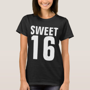 SWEET 16 ZES BIRTHDAY T-SHIRTS