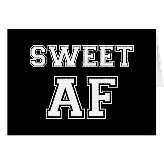 SWEET AF KAART (Voorkant Horizontaal)