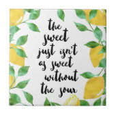 Sweet and Sour Lemon Quote Tegel Tegeltje (Voorkant)