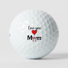 Sweet and stylish “Love You Mom” Golfballen