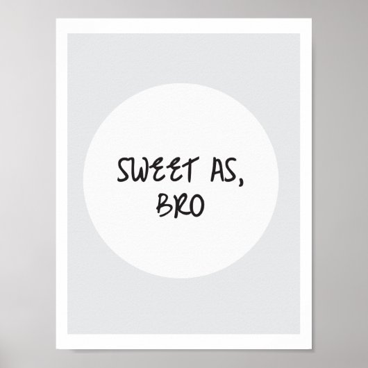 Sweet As, Bro Poster (Voorkant)