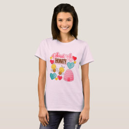 Sweet As Honey T-shirt