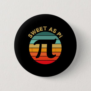 Sweet As Pi Day 2025 Grappige Wiskunde Leraar Joke Ronde Button 5,7 Cm