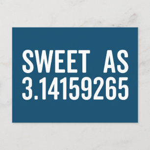 Sweet As Pi Funny Quote Briefkaart
