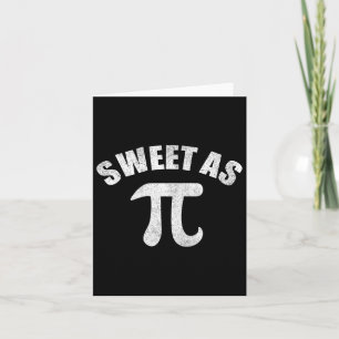 Sweet As Pi Wiskunde Geek Teacher 3.14 Pi Dag Kaart