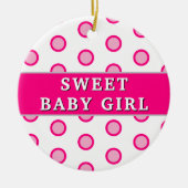 Sweet Baby Girl Pink Polka Dots Geboortestatistiek Keramisch Ornament (Voorkant)