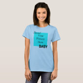 Sweet Baby T-shirt (Voorkant volledig)