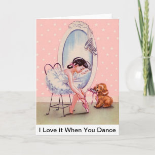 Sweet Ballerina Kaart "Ik hou ervan als je danst"