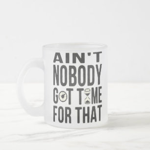 Sweet Brown Funny heeft daar geen tijd voor. Matglas Koffiemok