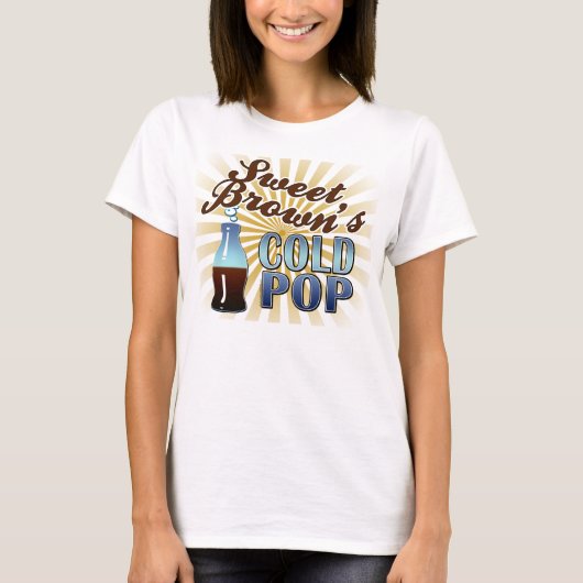 Sweet Brown's koude Pop T-shirt (Voorkant)