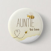 Sweet Bumblebee Baby Shower Auntie To Bee Button (Voorkant)
