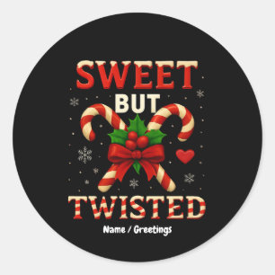 Sweet But Twisted Candy Cane Kerst Grappig Cadeau Ronde Sticker
