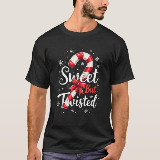 Sweet But Twisted Funny Christmas Candy Cane Xmas  T-shirt (Voorkant)