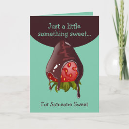 Sweet Chocolate Covered Strawberry Thinking of You Kaart