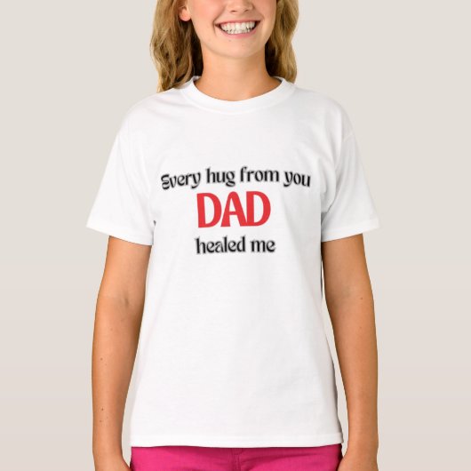 Sweet Dad Quote T-shirts voor meisjes (Voorkant)