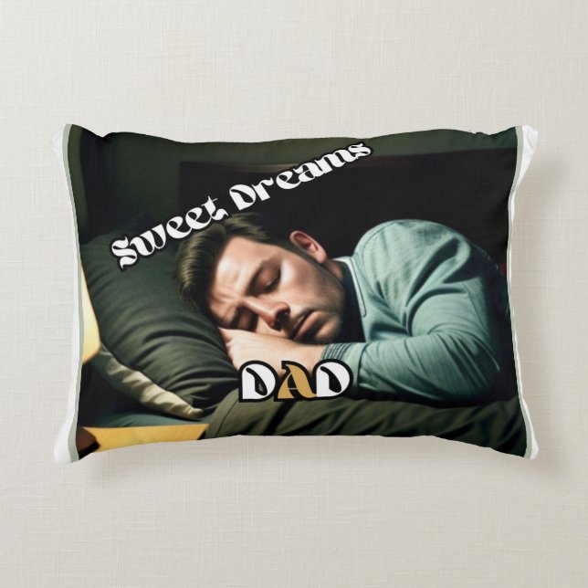Sweet Dreams Dad Accent Pillow Accent Kussen (Voorkant)