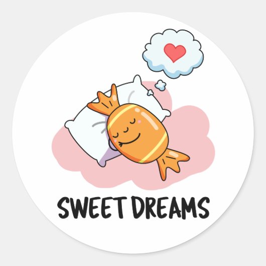 Sweet Dreams Funny Snoep Pun Ronde Sticker (Voorkant)