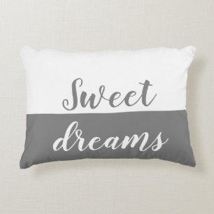 Sweet Dreams, Grey & White Accent Kussen