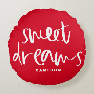 Sweet Dreams Hand Lettering Red Custom Rond Kussen