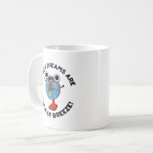 Sweet Dreams zijn gemaakt van Breeze Funny Fan Pun Koffiemok (Voorkant links)