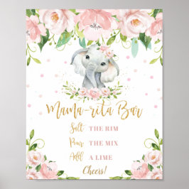 Sweet Elephant Pink Floral Gold Mama-rita Bar Sign Poster