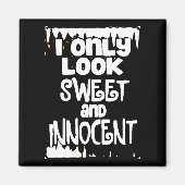 Sweet en Innocent niet Magnet (Voorkant)