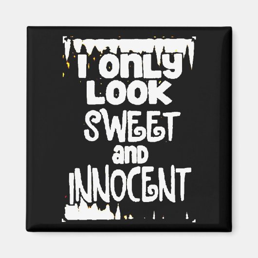 Sweet en Innocent niet Magnet (Voorkant)
