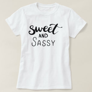 Sweet en Sassy Women's T-Shirt