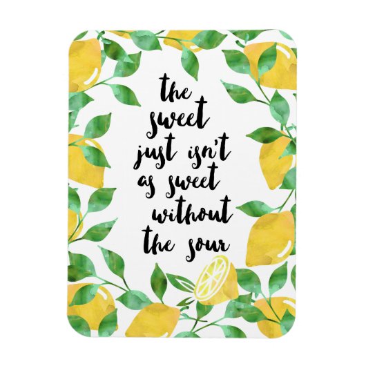 Sweet en Sour Lemon Quote Magnet Magneet (Verticaal)