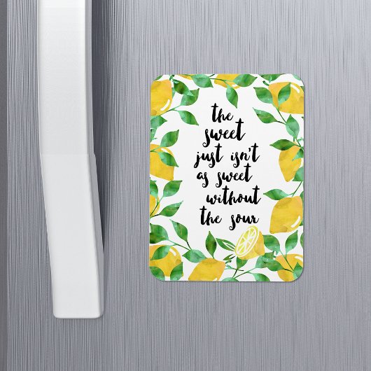 Sweet en Sour Lemon Quote Magnet Magneet