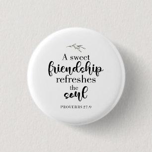 Sweet Friendship Bible Verse Hand Lettering Quote Ronde Button 3,2 Cm
