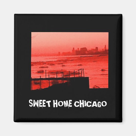 SWEET HOME CHICAGO MAGNEET (Voorkant)