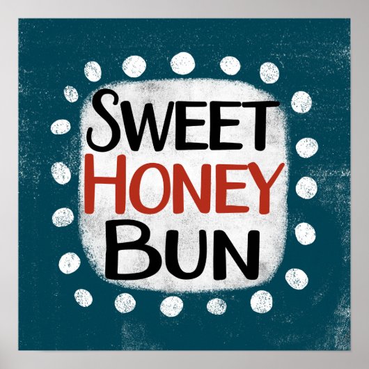 Sweet Honey Bun Poster Wall Art (Voorkant)