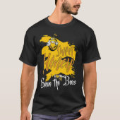 Sweet Honey Save The Bees Honey Beekeeper Quote T-shirt (Voorkant)