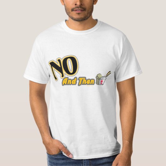 Sweet (Kerel) Neen en dan T-shirt (Voorkant)