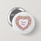 Sweet-liefde Ronde Button 5,7 Cm (Voorkant /achterkant)