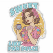 Sweet like Pan Dulce Conchas & Cafecito Sticker (Voorkant)