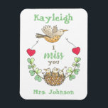 Sweet Little Birds I Miss You Teacher Magneet<br><div class="desc">Verzend een speciaal cadeau om uw studenten, patiënten, cliënten, vrienden, of familie eraan te herinneren hoeveel u hen tijdens tijden van scheiding mist. Ideaal voor jonge studenten! Pas deze aan met hun en uw namen voor een extra speciale aanraking!</div>