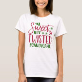 Sweet maar twisted #candycane, modern en cool t-shirt (Voorkant)