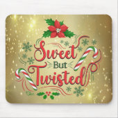 Sweet, maar verdraaide Muismat (Voorkant)