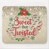 Sweet, maar verdraaide Muismat (Voorkant)