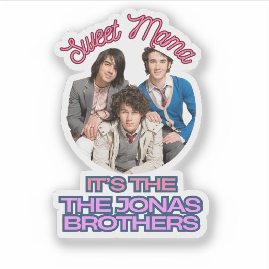 Sweet Mama Het is de Jonas Brothers Sticker (Voorkant)