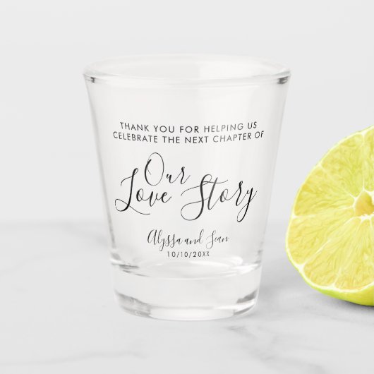 Sweet Our Love Story Weddenschap FAVOR Bomboniere Shot Glas (Voorkant)