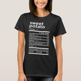 Sweet Potato Nutrition Facts Funny Thanksgiving Co T-shirt